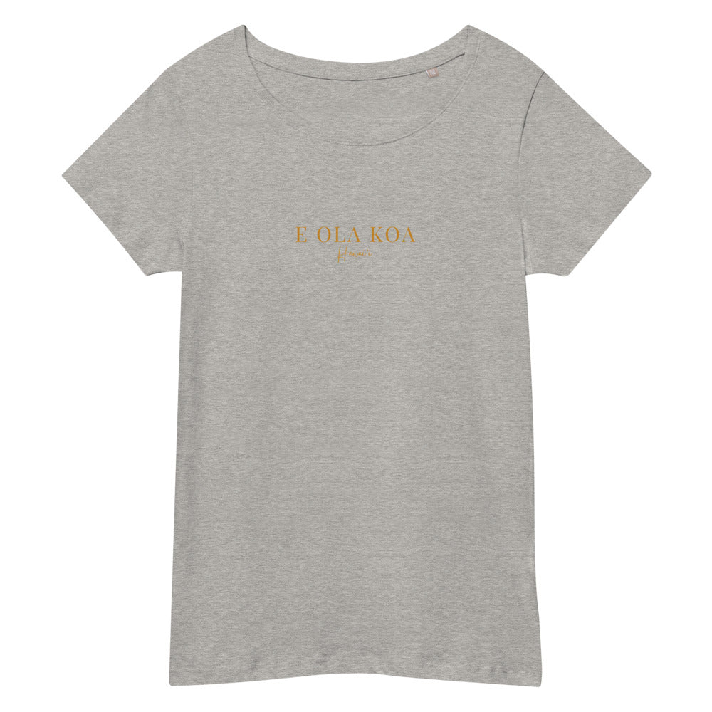 【E ola koa】リラックスオーガニックTシャツ（半袖）【送料無料・税込価格】